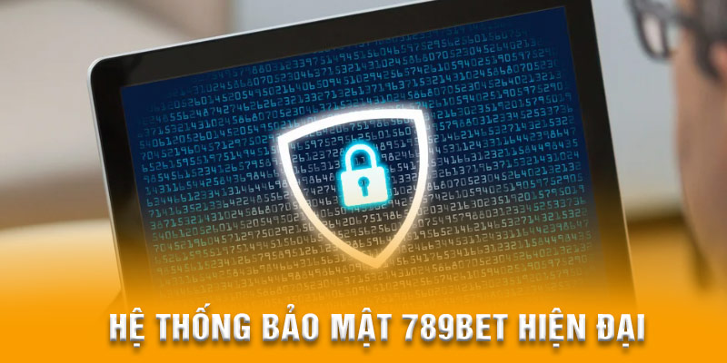 Hệ thống bảo mật 789BET hiện đại